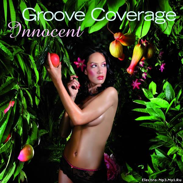 Groove Coverage - Innocent (Scotty Remix)
