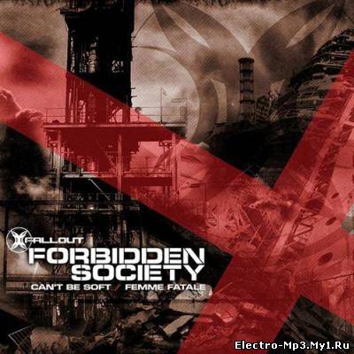 Forbidden Society - Femme Fatale (Original Mix)