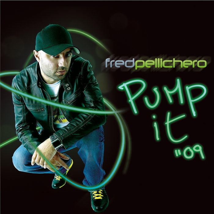 Fred Pellichero – Pump It (Rock It)