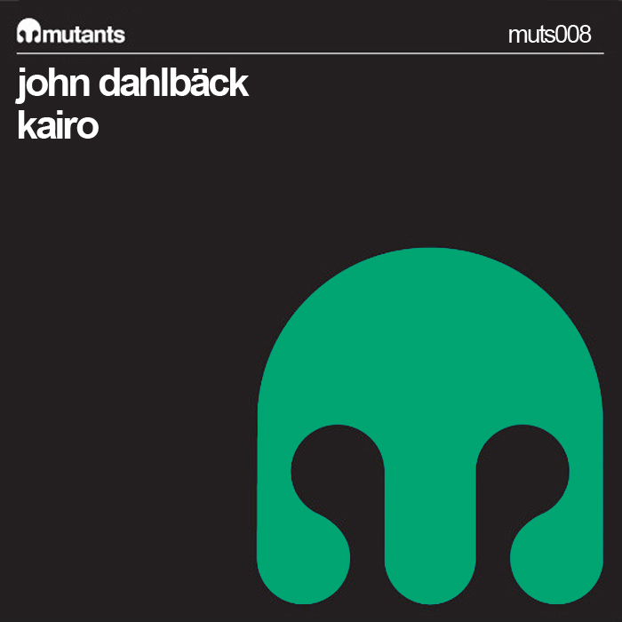 John Dahlback - Kairo (Original Mix)