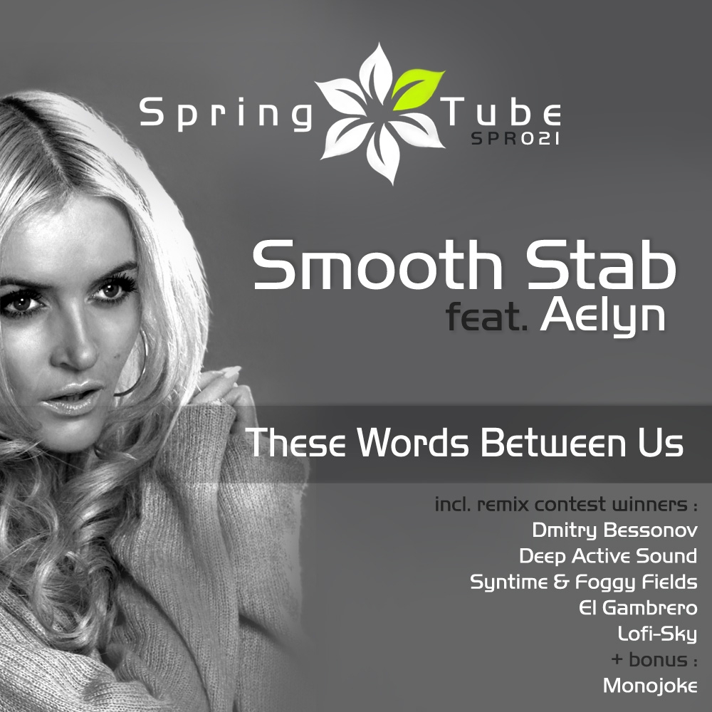 Smooth Stab feat Aelyn These Words Between Us (Fedor Smirnoff Remix)