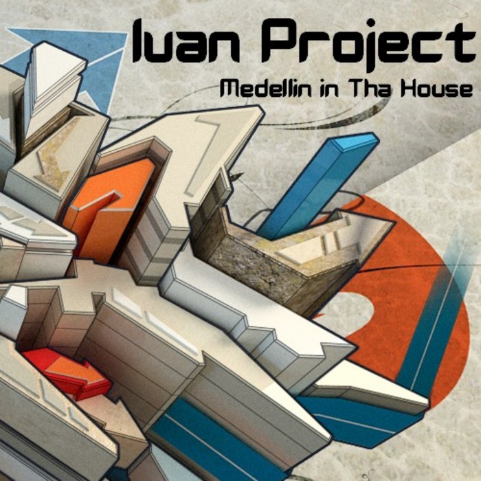 Ivan Project - Medellin In Tha House (Original Mix)