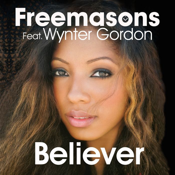 Freemasons feat. Wynter Gordon - Believer (Brett Allen & John Voltaire Remix)