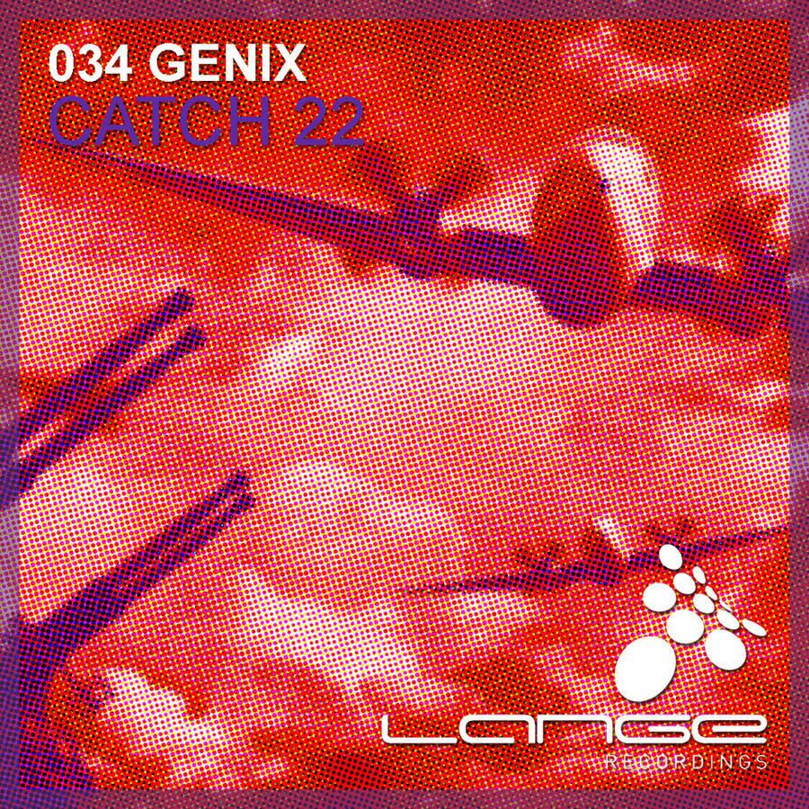 Genix - Catch 22 (Original Mix)