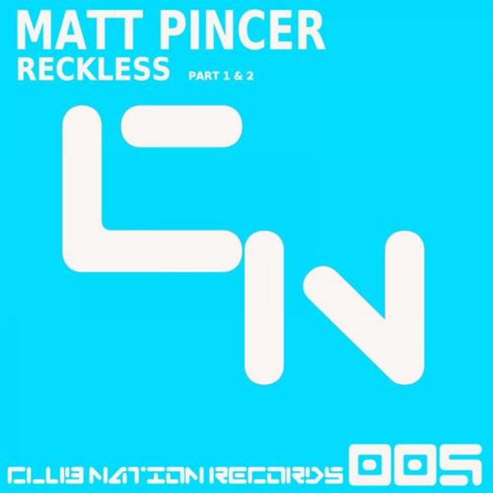 Matt Pincer - Reckless (Soyana Project Remix)