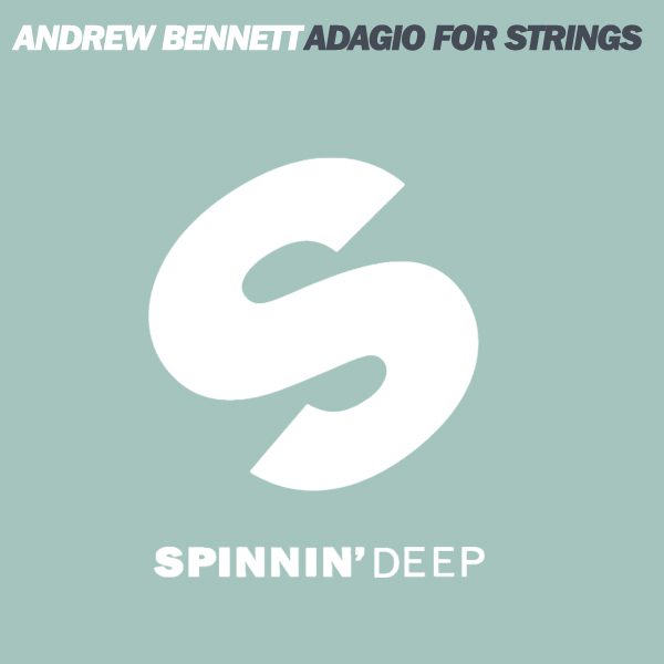 Andrew Bennett – Adagio For Strings (Original Mix)