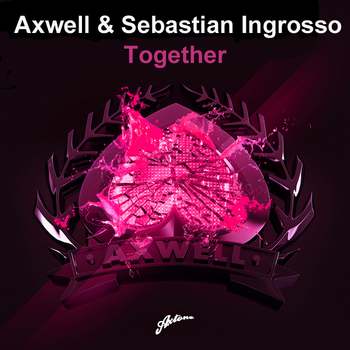 Axwell & Sebastian Ingrosso - Together (Dj Viduta & Denis Salomatov Remix)