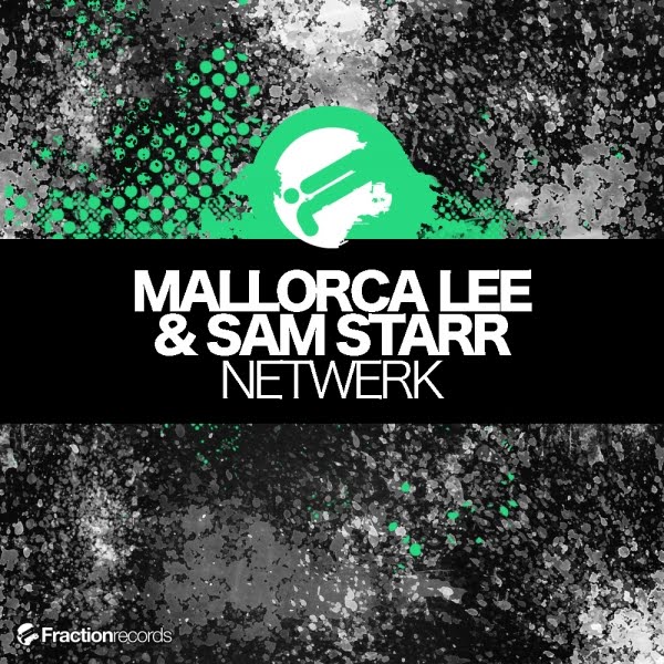 Sam Starr & Mallorca Lee - Netwerk (Original Mix)