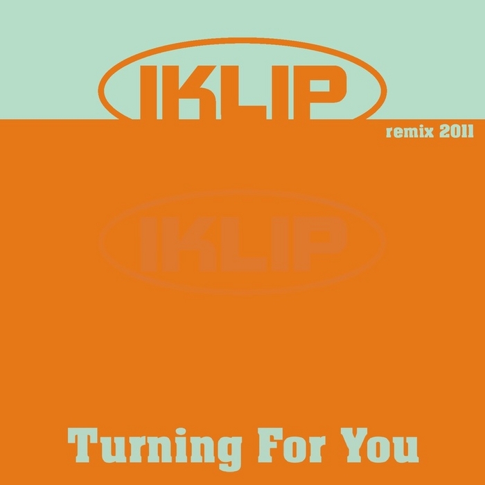 IKLIP - Turning For You (Giuseppe Di Grigoli Club Remix)